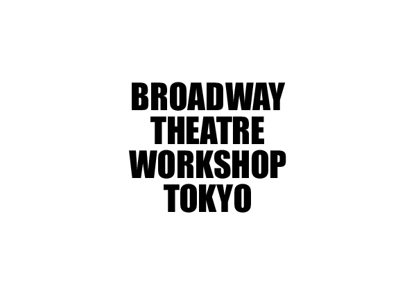 ブロードウェイの方法で演技・ダンス・歌が学べるBROADWAY THEATRE WORKSHOP